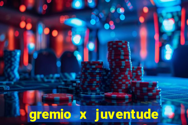 gremio x juventude futebol play hd